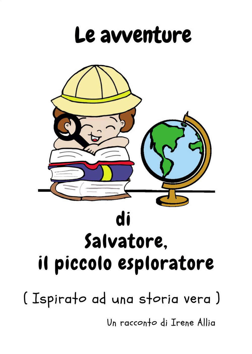Le avventure di Salvatore, il piccolo esploratore