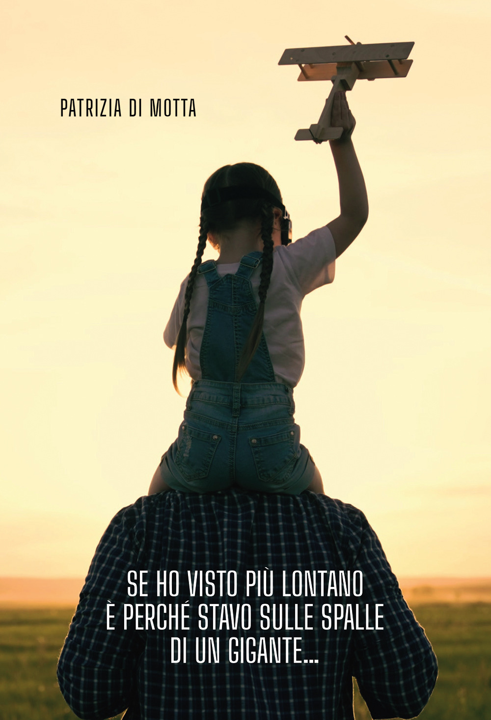Se ho visto più lontano è perché stavo sulle spalle di un gigante…