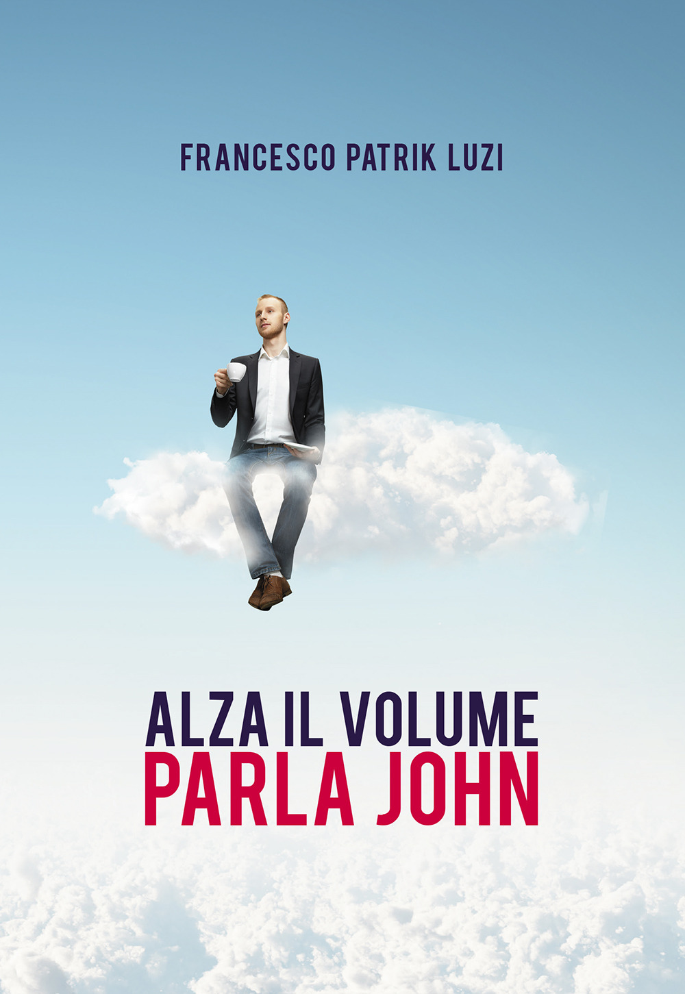 Alza il volume parla John!