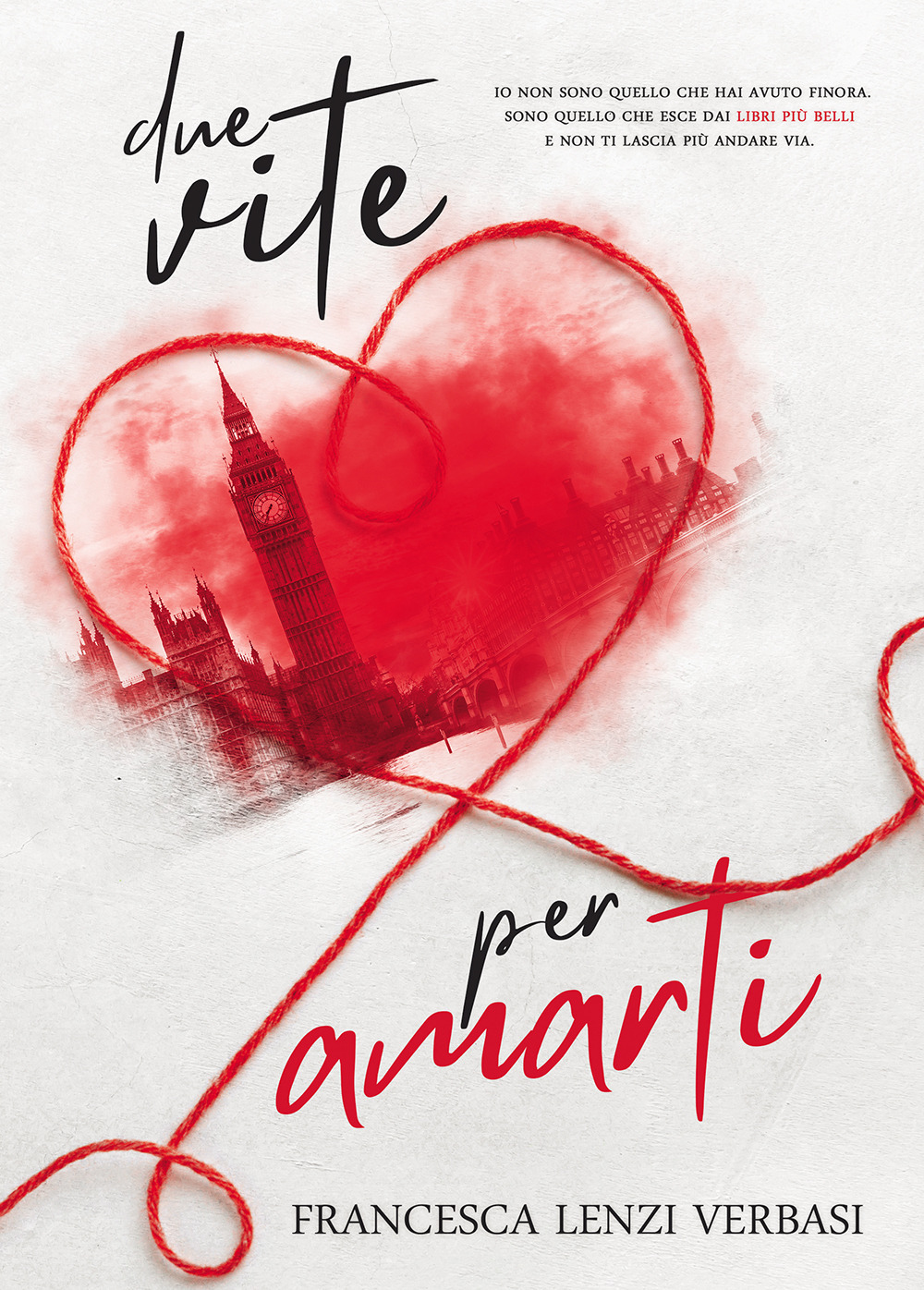 Due vite per amarti
