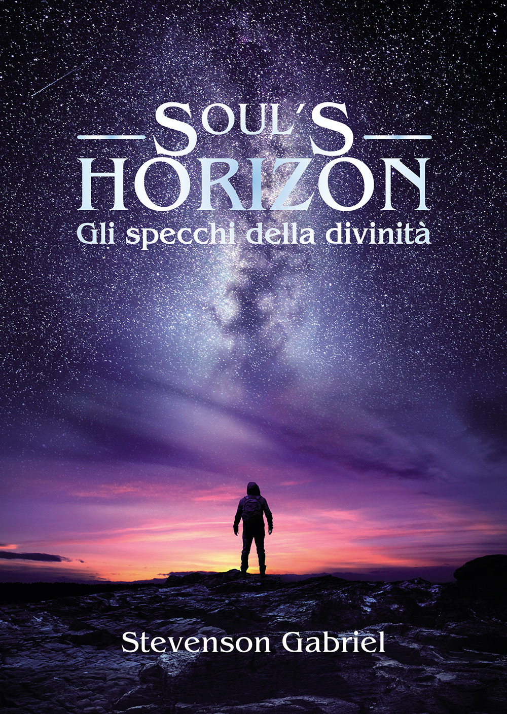 Soul's horizon. Gli specchi della divinità