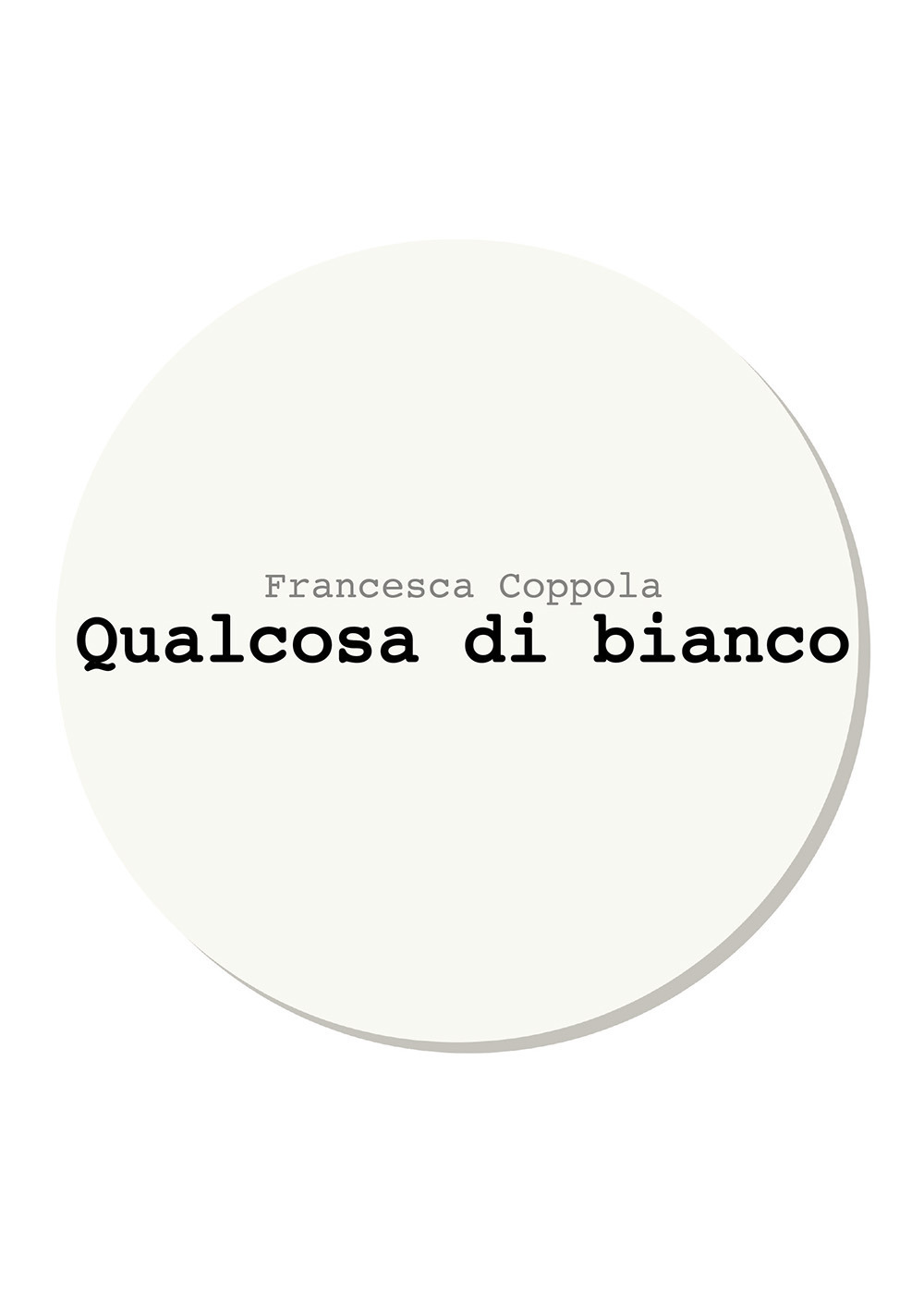 Qualcosa di bianco