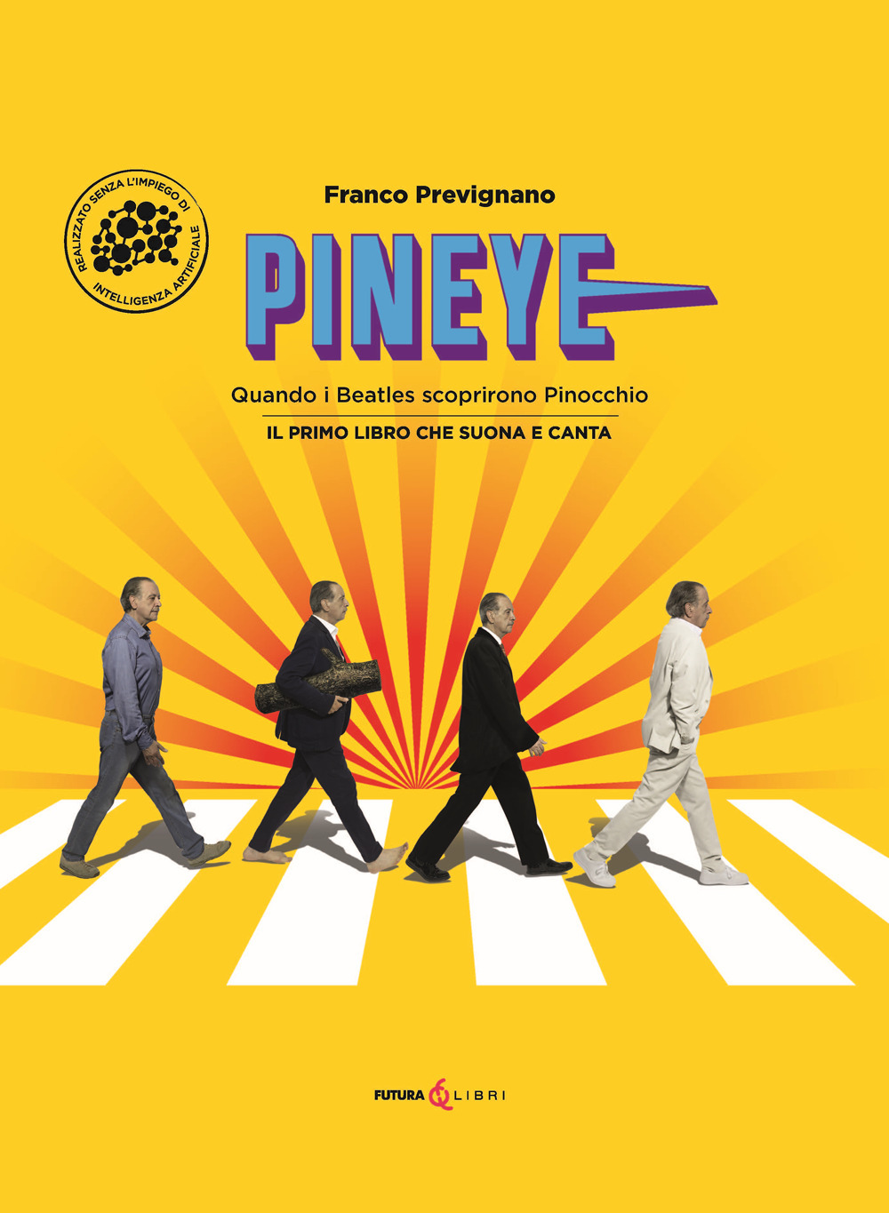 Pineye. Quando i Beatles scoprirono Pinocchio