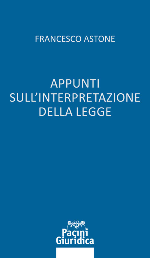 Appunti sull'interpretazione della legge