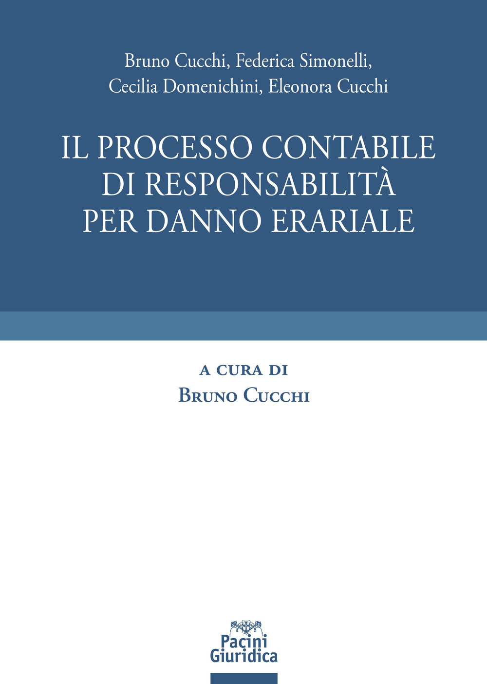 Processo contabile di responsabilità per danno erariale