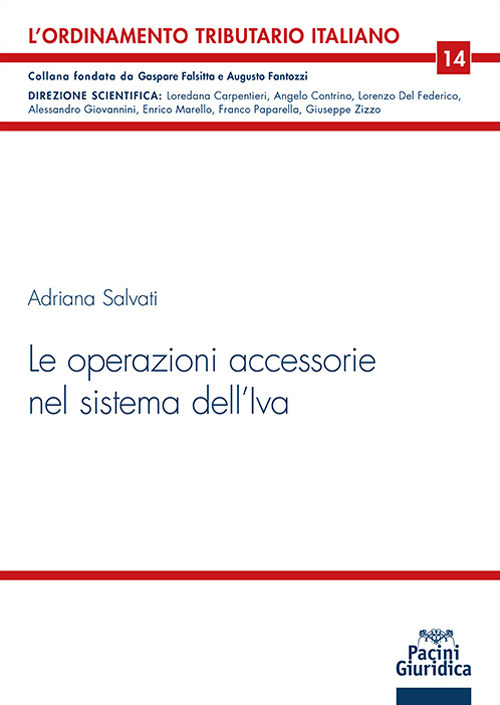 Le operazioni accessorie nel sistema dell’Iva
