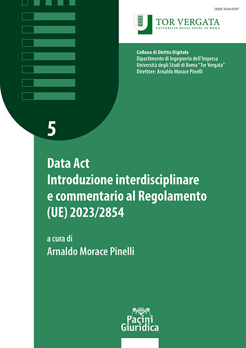 Data Act Introduzione interdisciplinare e commentario al Regolamento (UE) 2023/2854