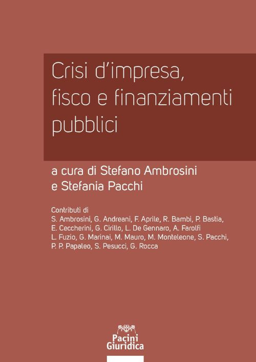 Crisi d'impresa, fisco e finanziamenti pubblici
