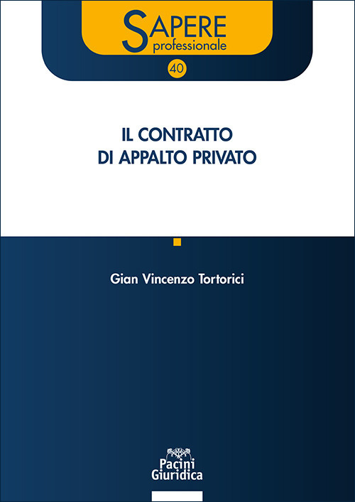 Il contratto di appalto privato