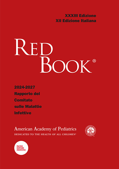 Red Book XXXIII. Edizione 2024-2027. Rapporto del Comitato sulle Malattie Infettive