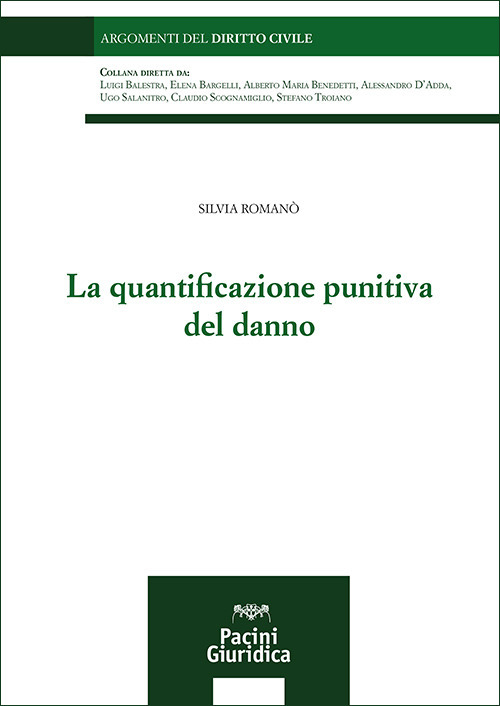 La quantificazione punitiva del danno