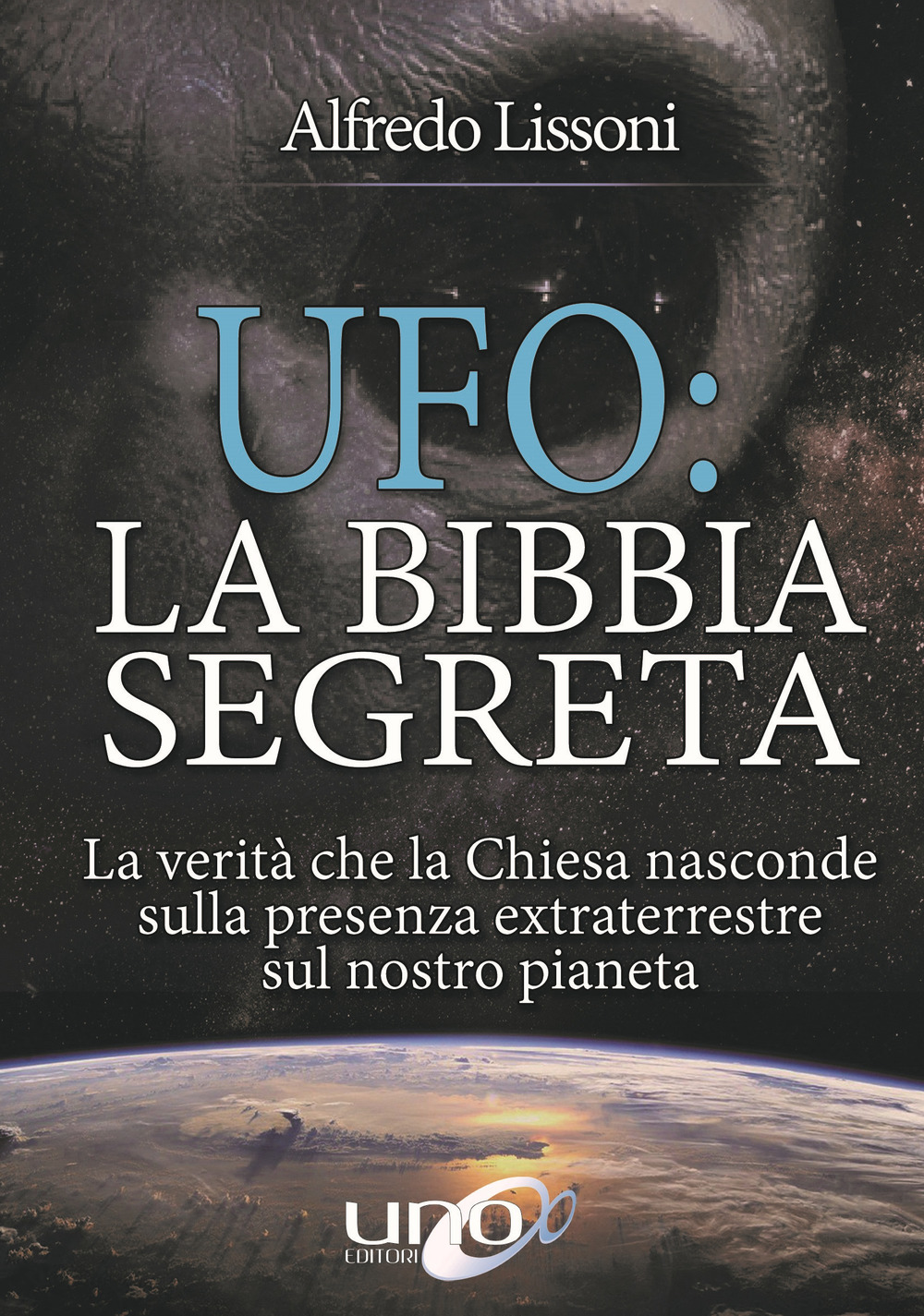 UFO: la bibbia segreta