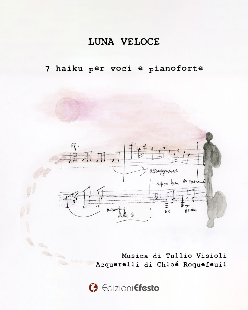Luna veloce. 7 haiku per voci e pianoforte