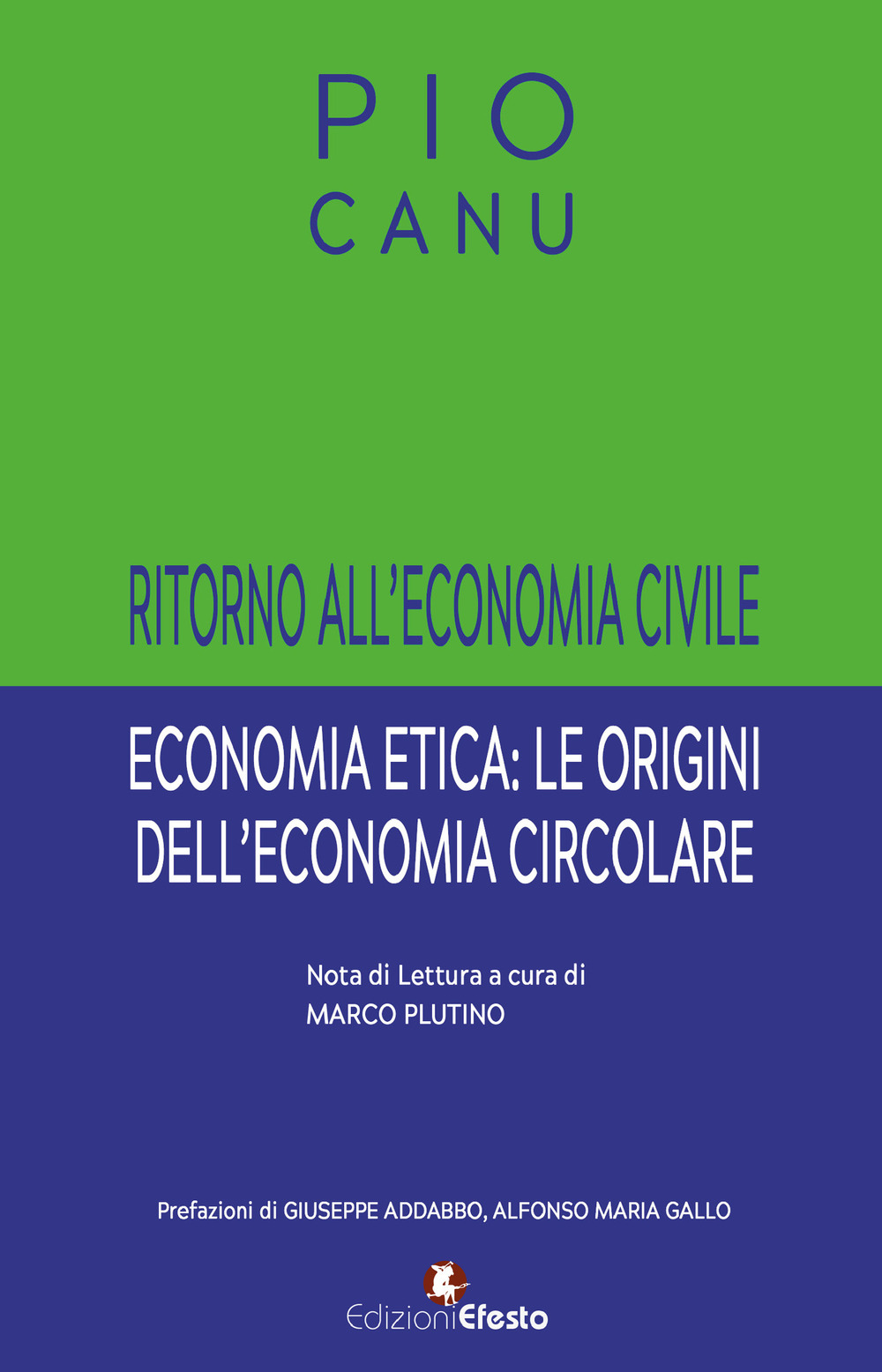 Ritorno all’economia civile. Economia etica: le origini dell’economia circolare