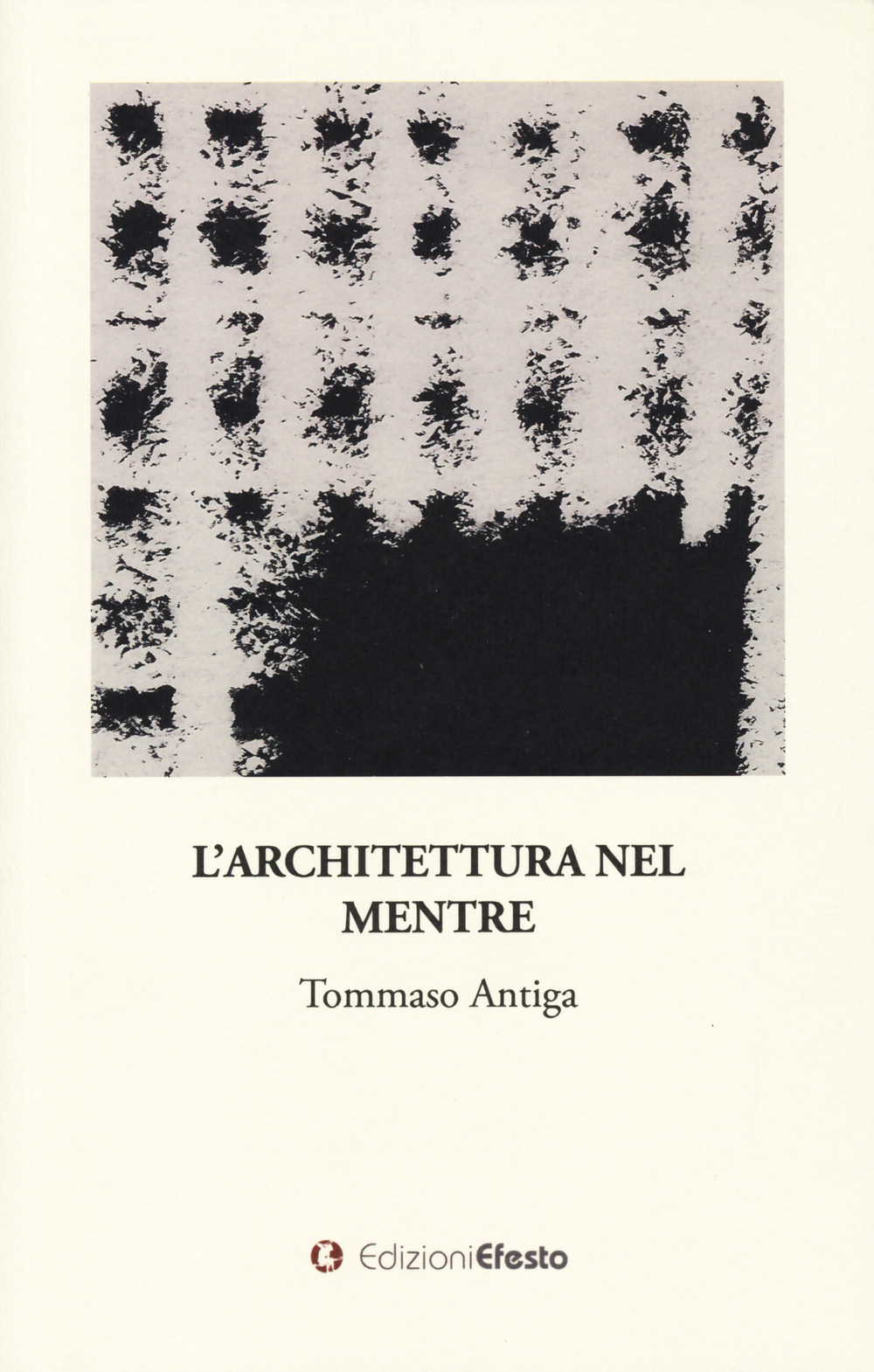 L'architettura nel mentre