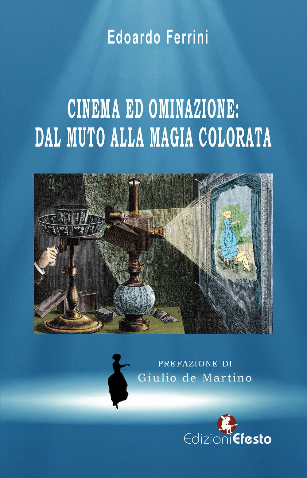 Cinema ed ominazione: dal muto alla magia colorata