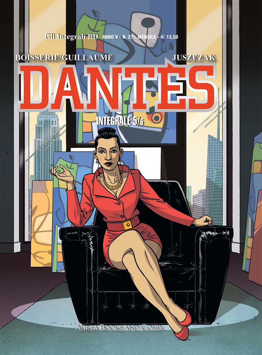 Dantès. Vol. 5/5: Contraffazioni-Ultimo atto
