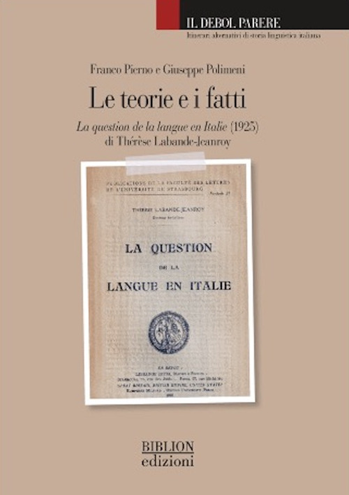 Le teorie e i fatti. La question de la langue en Italie (1925) di Thérèse Labande-Jeanroy