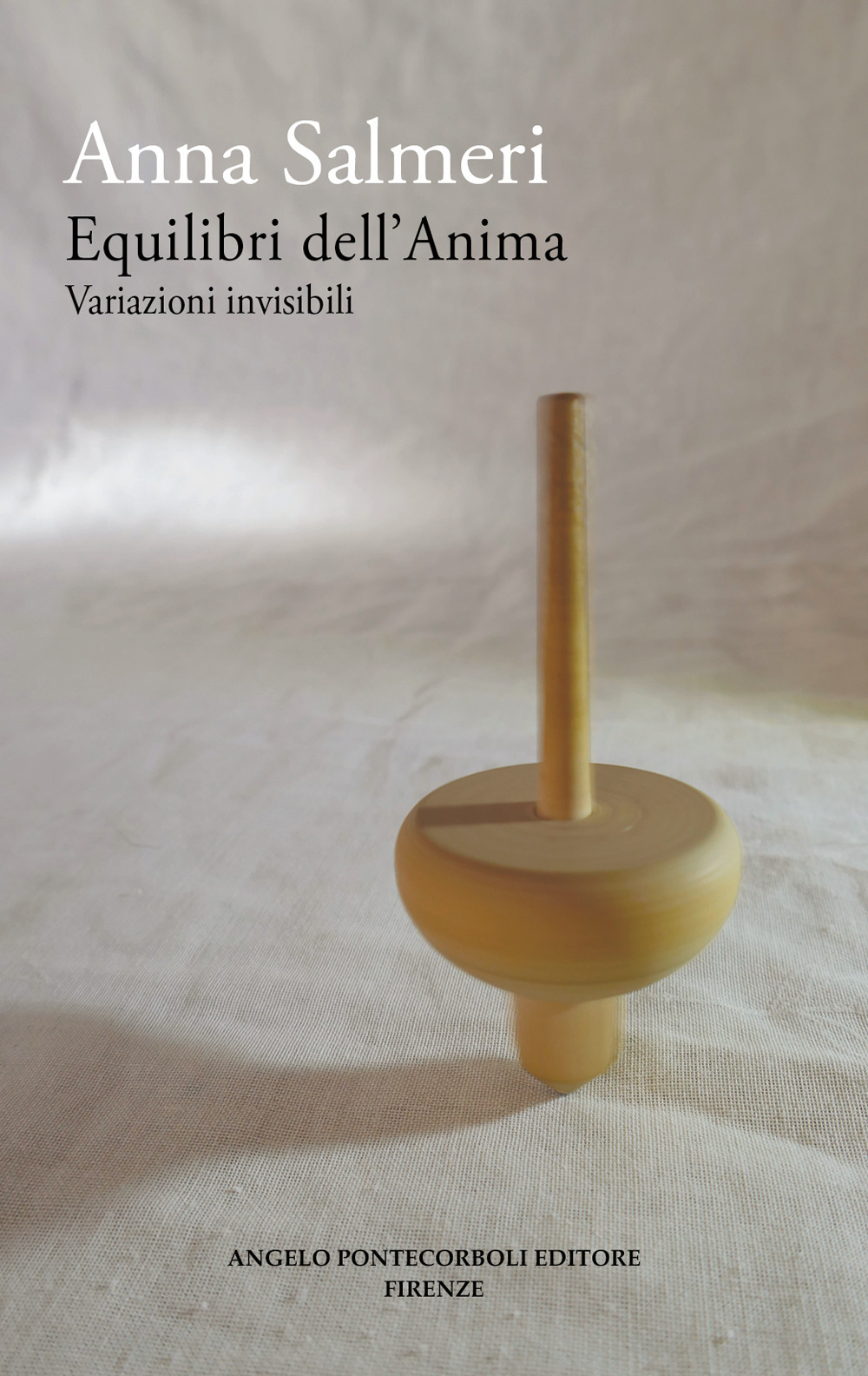 Equilibri dell'anima. Variazioni invisibili