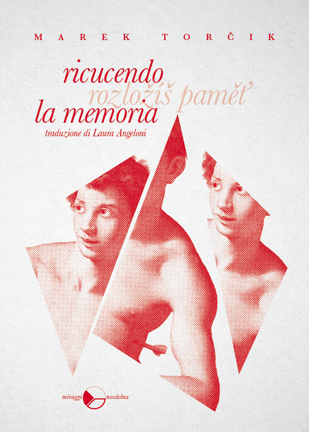 Ricucendo la memoria