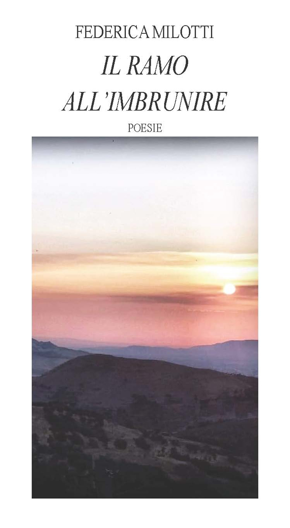 Il ramo all'imbrunire