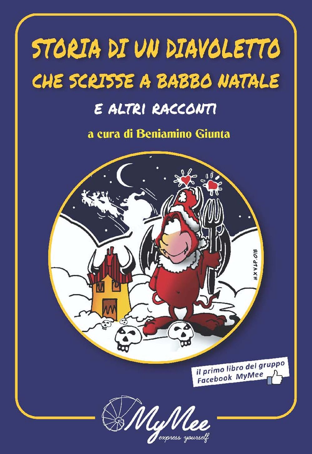 Storia di un diavoletto che scrisse a Babbo Natale e altri racconti