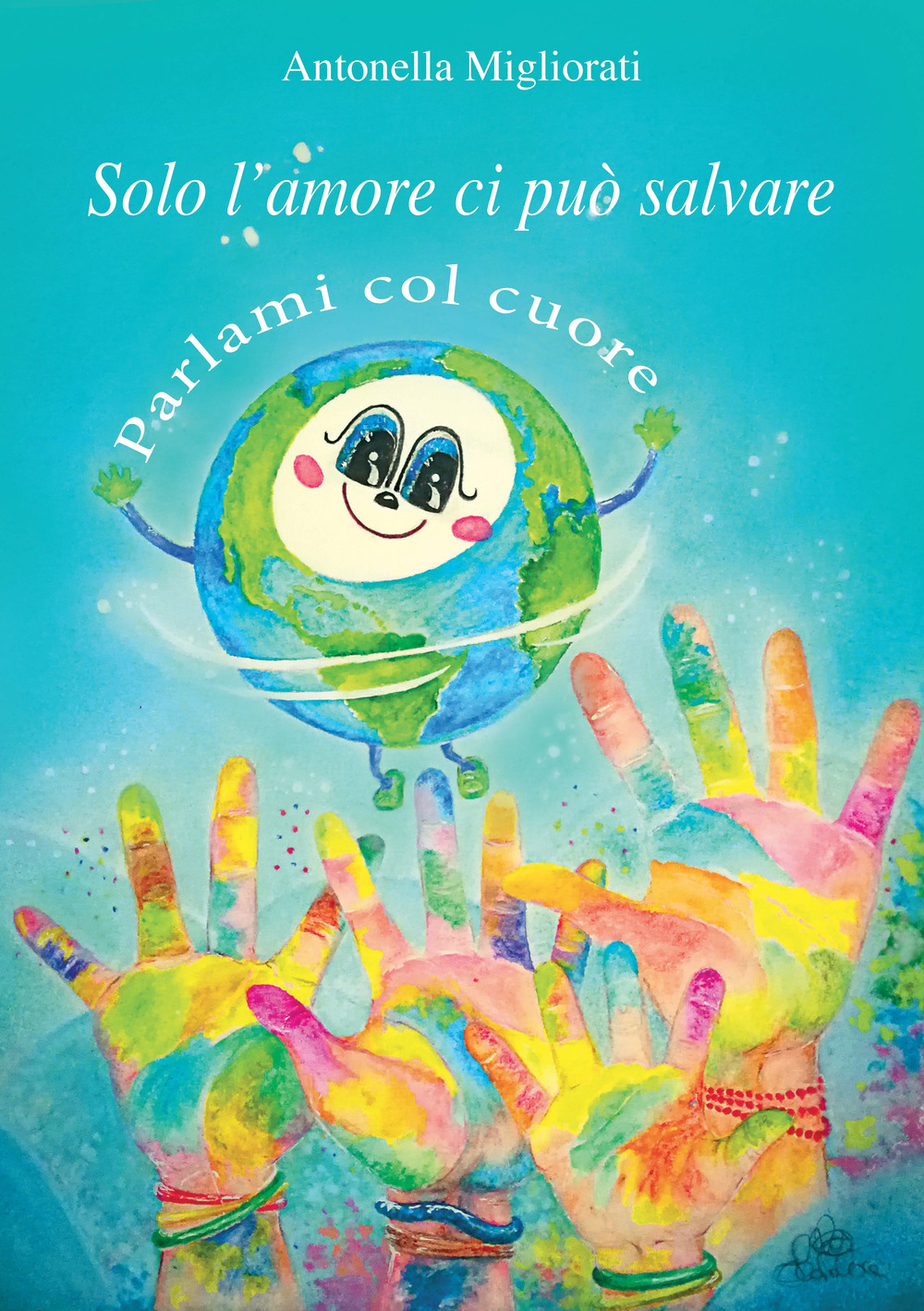 Solo l'amore ci può salvare. Parlami col cuore