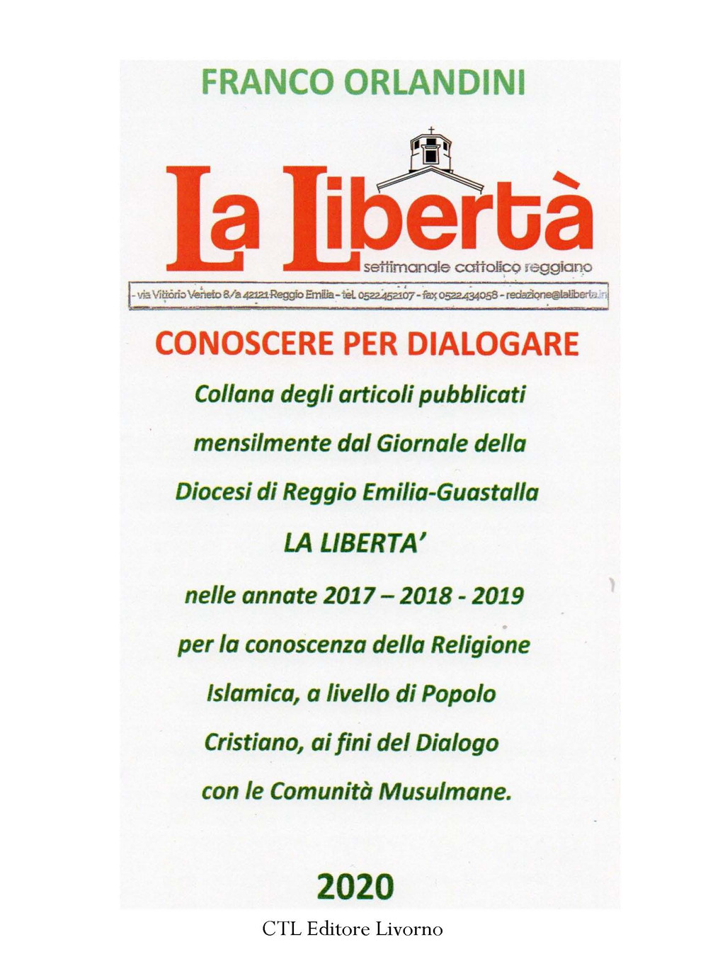 La libertà. Conoscere per dialogare
