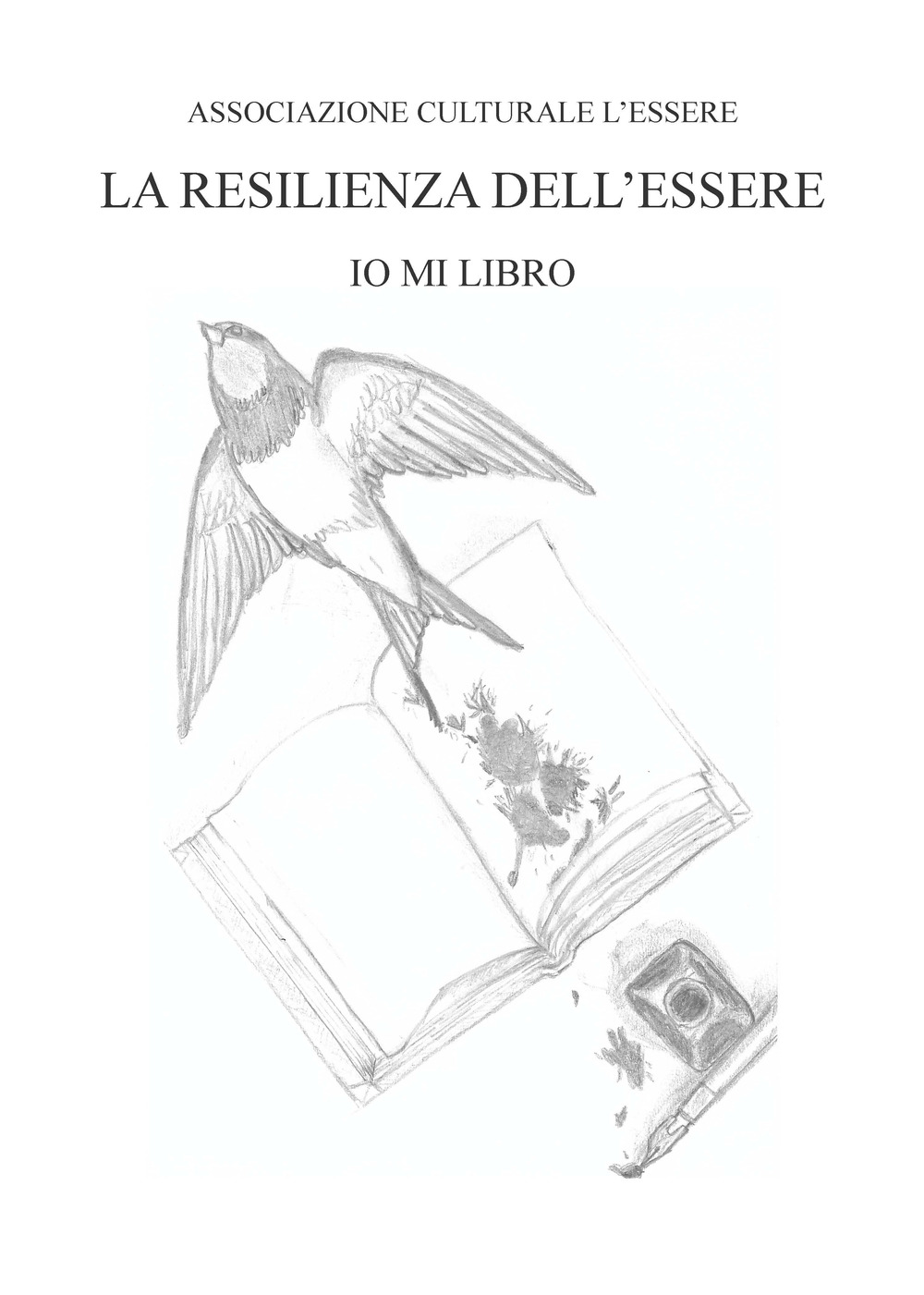 La resilienza dell'essere. Io mi libro