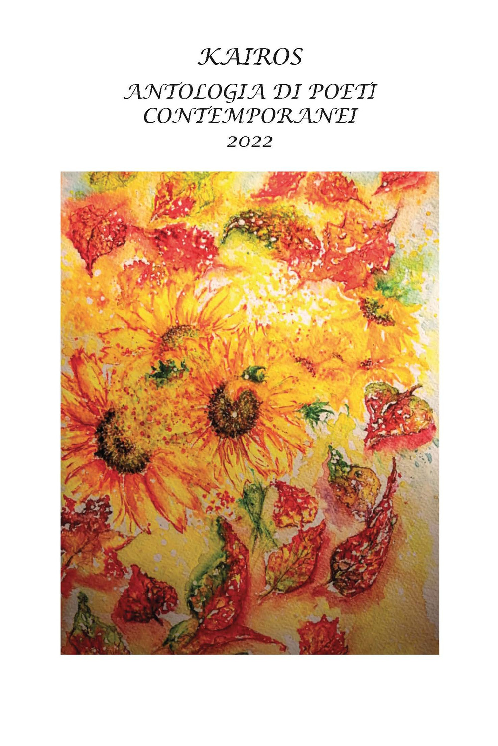 Kairos. Antologia di poeti contemporanei 2022