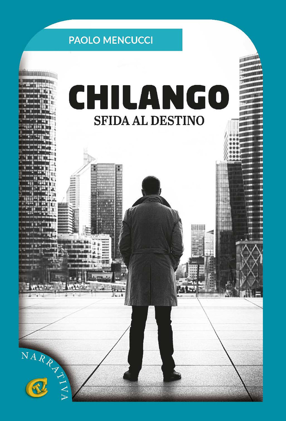 Chilango. Sfida al destino