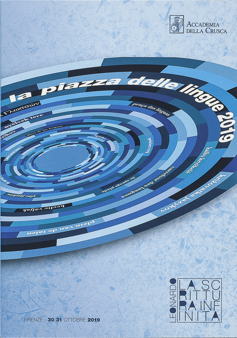 Leonardo, la scrittura infinita. «Lingua italiana, ingegno e ingegneri». Firenze, 30-31 ottobre 2019, Istituto degli Innocenti, Villa medicea di Castello
