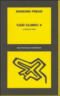Casi clinici. Vol. 4: Il piccolo Hans