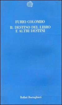 Il destino del libro e altri destini