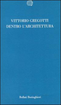 Dentro l'architettura