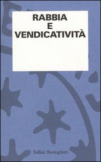 Rabbia e vendicatività