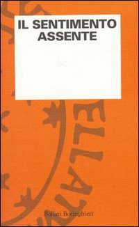 Il sentimento assente