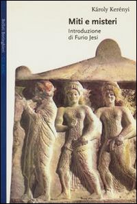 Miti e misteri