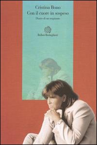 Con il cuore in sospeso. Diario di un trapiantato