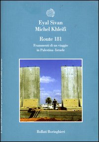 Route 181. Frammenti di un viaggio in Palestina-Israele. 4 DVD