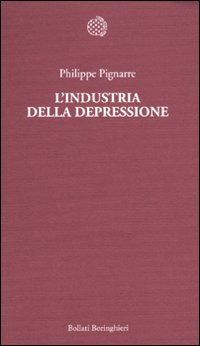 L'industria della depressione