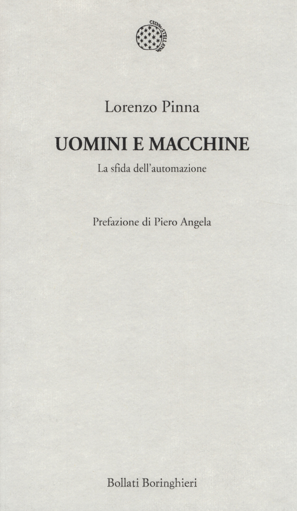 Uomini e macchine. La sfida dell'automazione
