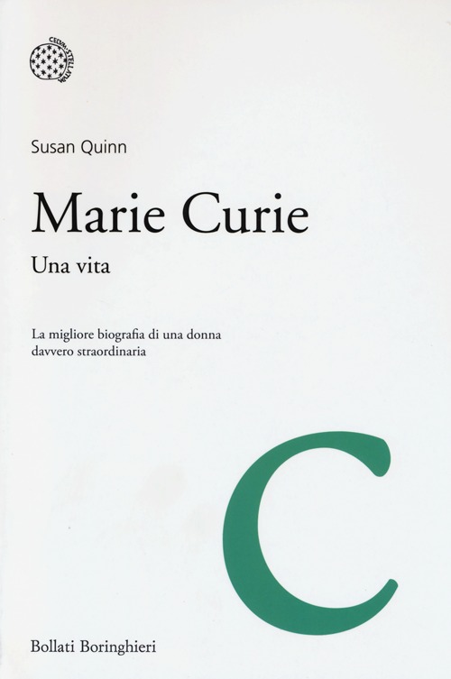 Marie Curie. Una vita