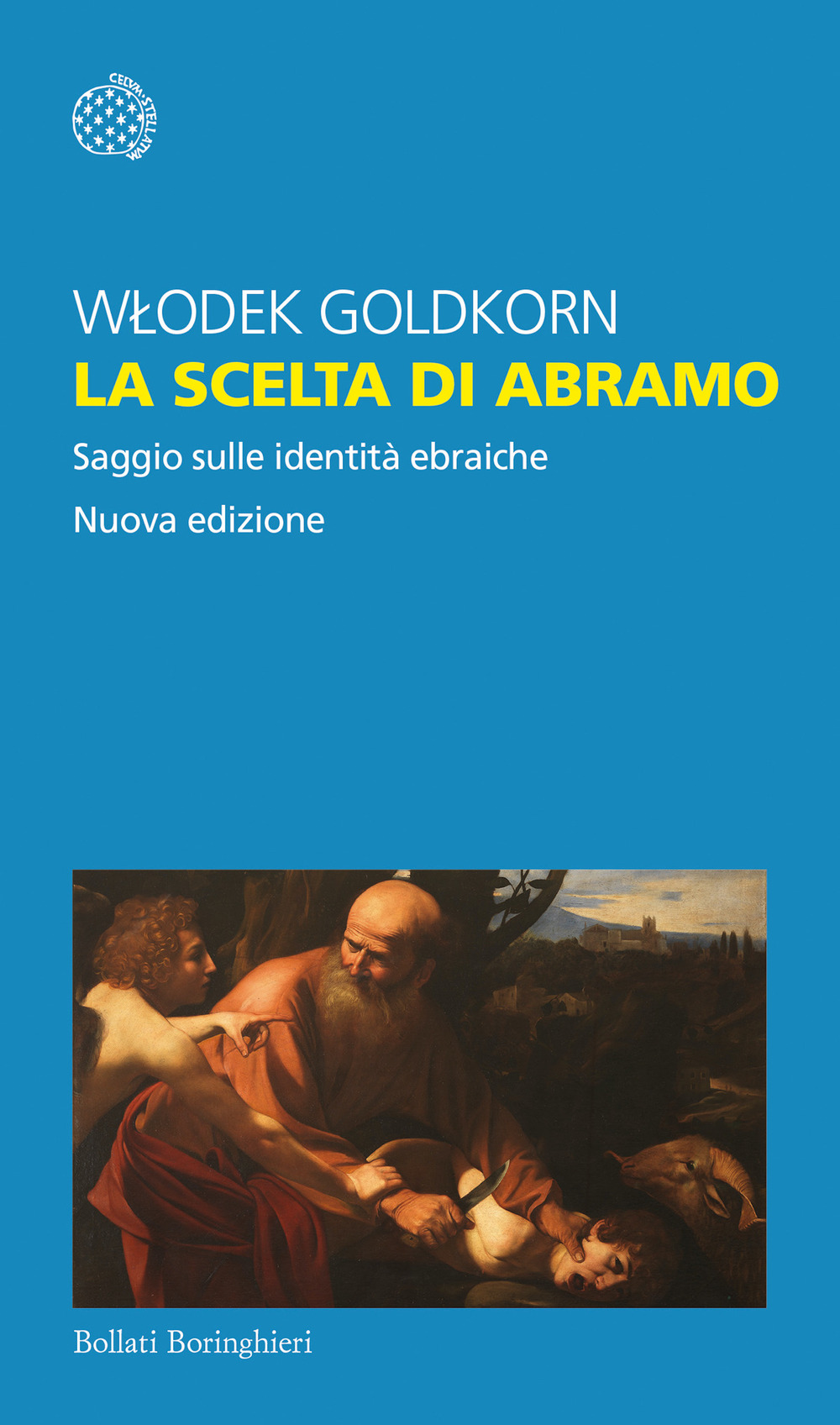 La scelta di Abramo. Saggio sulle identità ebraiche