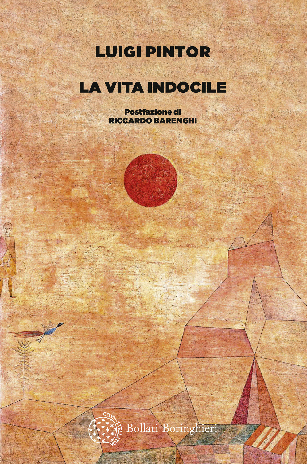 La vita indocile