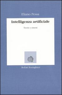 Intelligenza artificiale. Teorie e sistemi