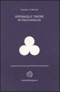 Speranza e timore in psicoanalisi
