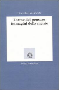 Forme del pensare. Immagini della mente