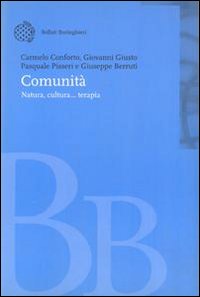 Comunità. Natura, cultura, terapia