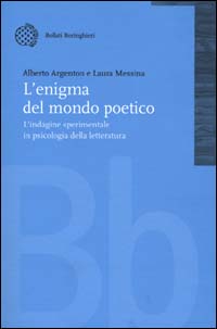 L'enigma del mondo poetico. L'indagine sperimentale in psicologia della letteratura